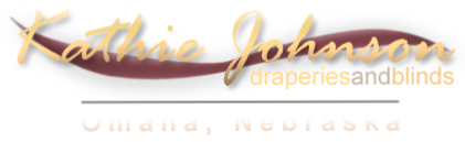 Kathie Johnson Draperies and Blinds, Omaha NE